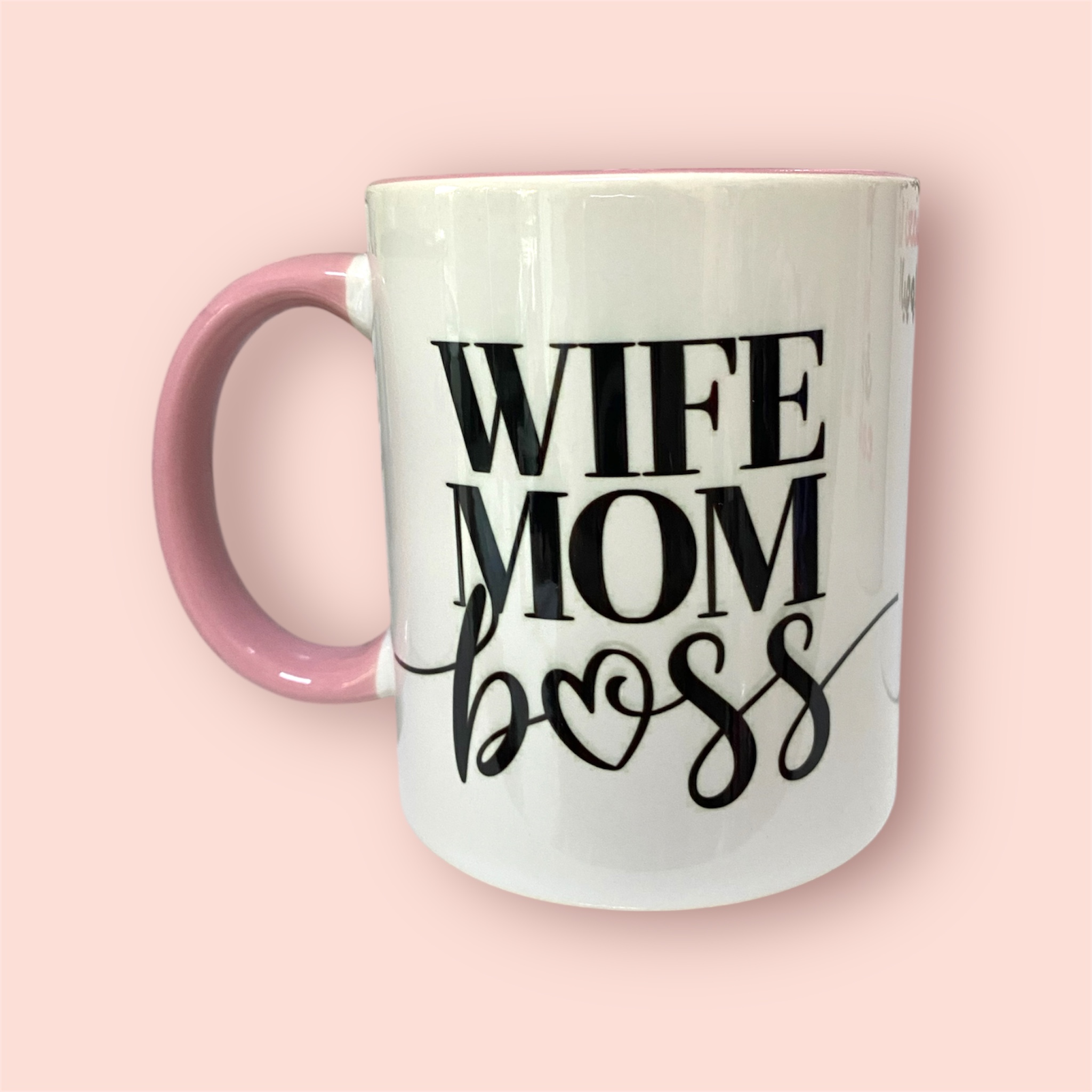 "Wife, Mom, Boss" Mug