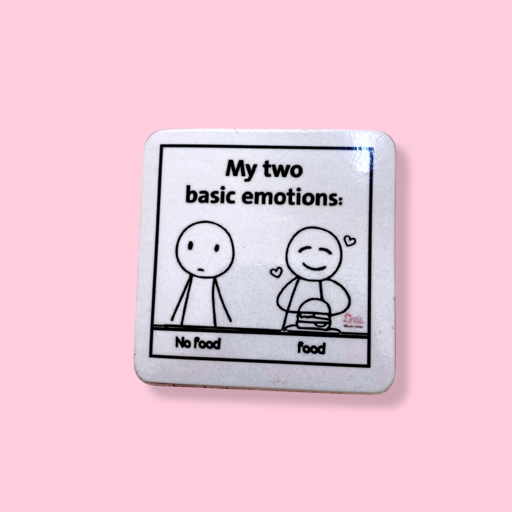 "My Two Emotions" Fridge Magnet