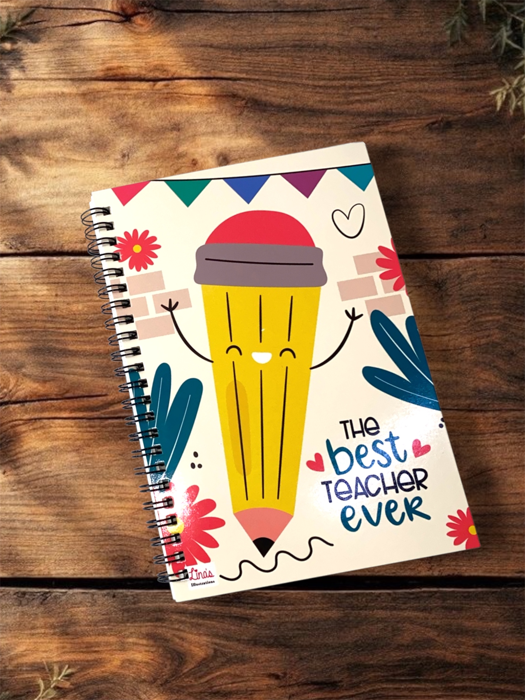 "The Best Teacher Ever" Notebook