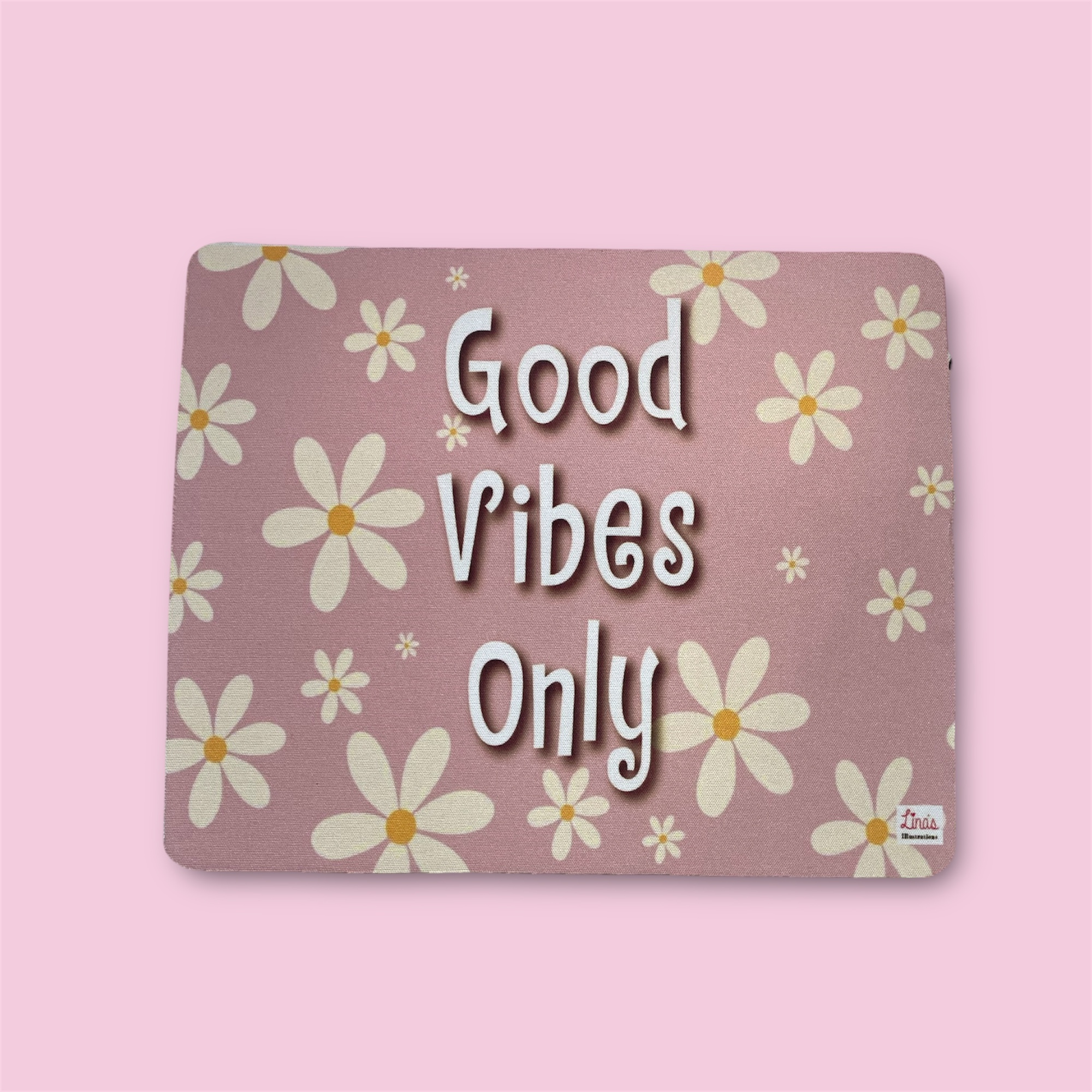 Good Vibes Only Mousepad